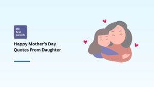 Happy Mother’s Day Quotes From Daughter